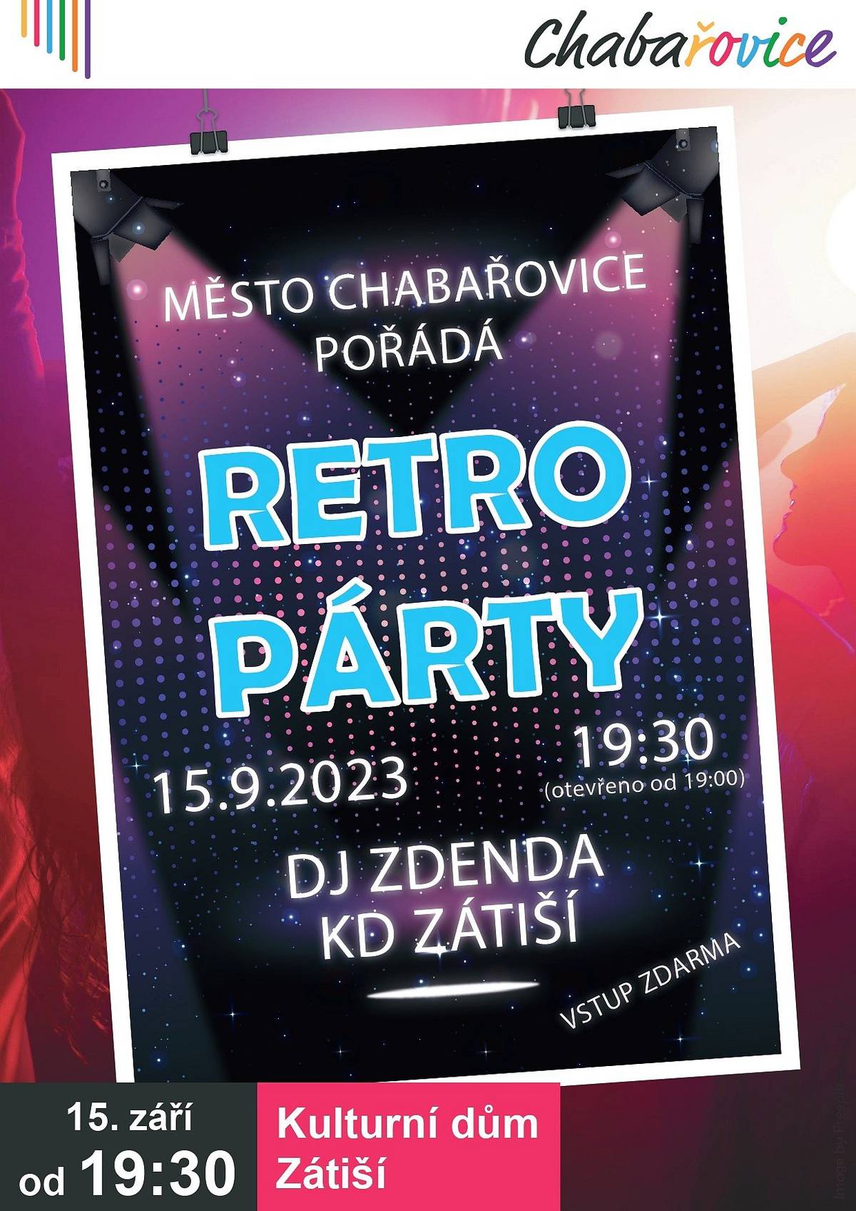 Zveme Vás na oblíbenou retrodiskotéku do KD Zátiší dne 15.9.2023 od 19:30. Hraje DJ Zdenda, vstupné zdarma. Těšíme se na Vás
