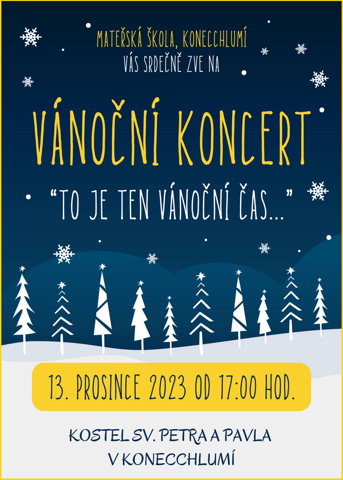 Dne 13.prosince vás srdečně zveme na koncert MŠ Konecchlumí, který se bude konat v kostele sv. Petra a Pavla v Konecchlumí od 17 hodin.