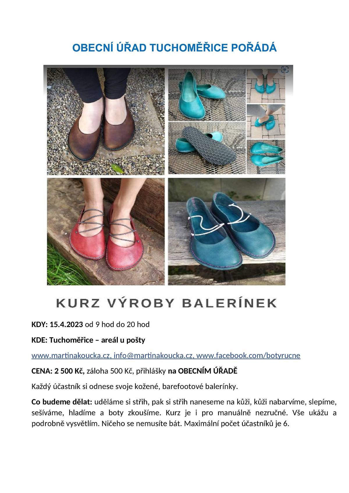 Vážení občané,
OÚ Tuchoměřice pořádá 15.4.2023 kurz výroby balerínek. Přihlásit se můžete na tel. 220 951 200 nebo osobně na obecním úřadě. 