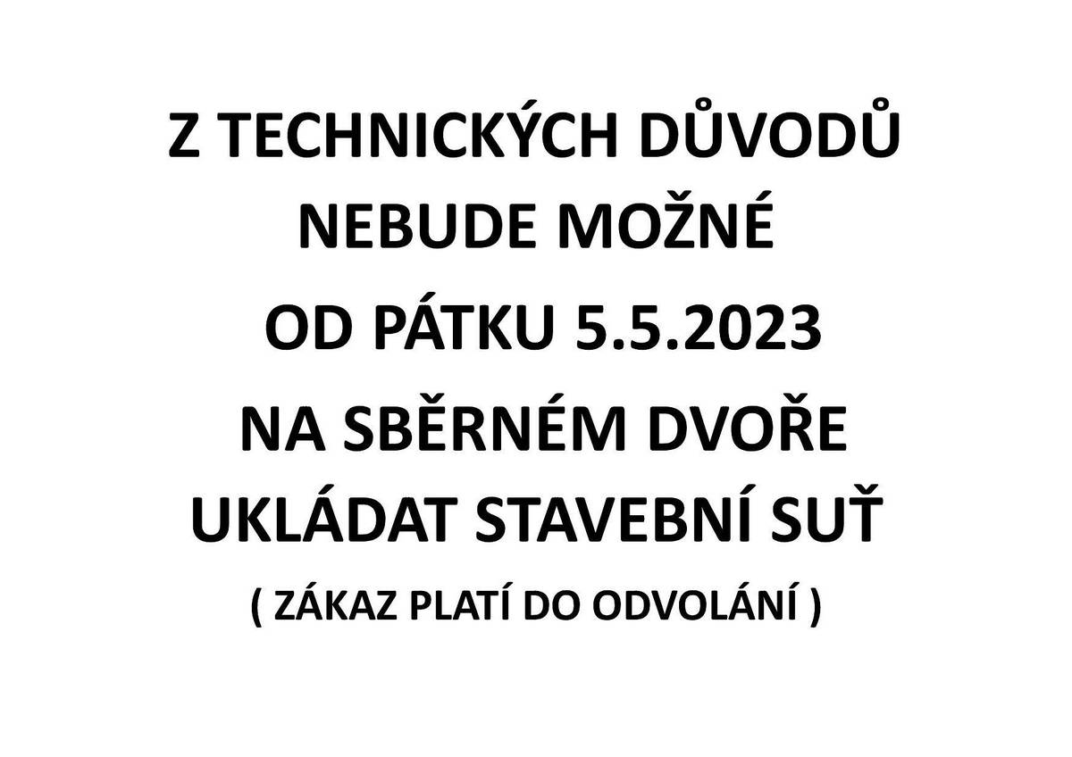 Zákaz ukládání suti na sběrném dvoře od 5.5.2023