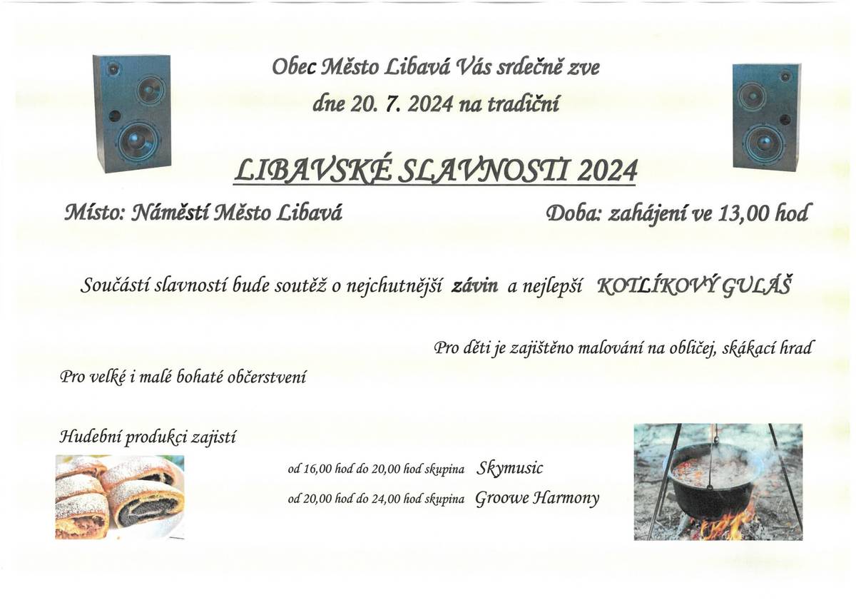 Zveme Vás na Libavské slavnosti, které budou na náměstí Město Libavá dne 20-.7.2024 od 13.00 hod.