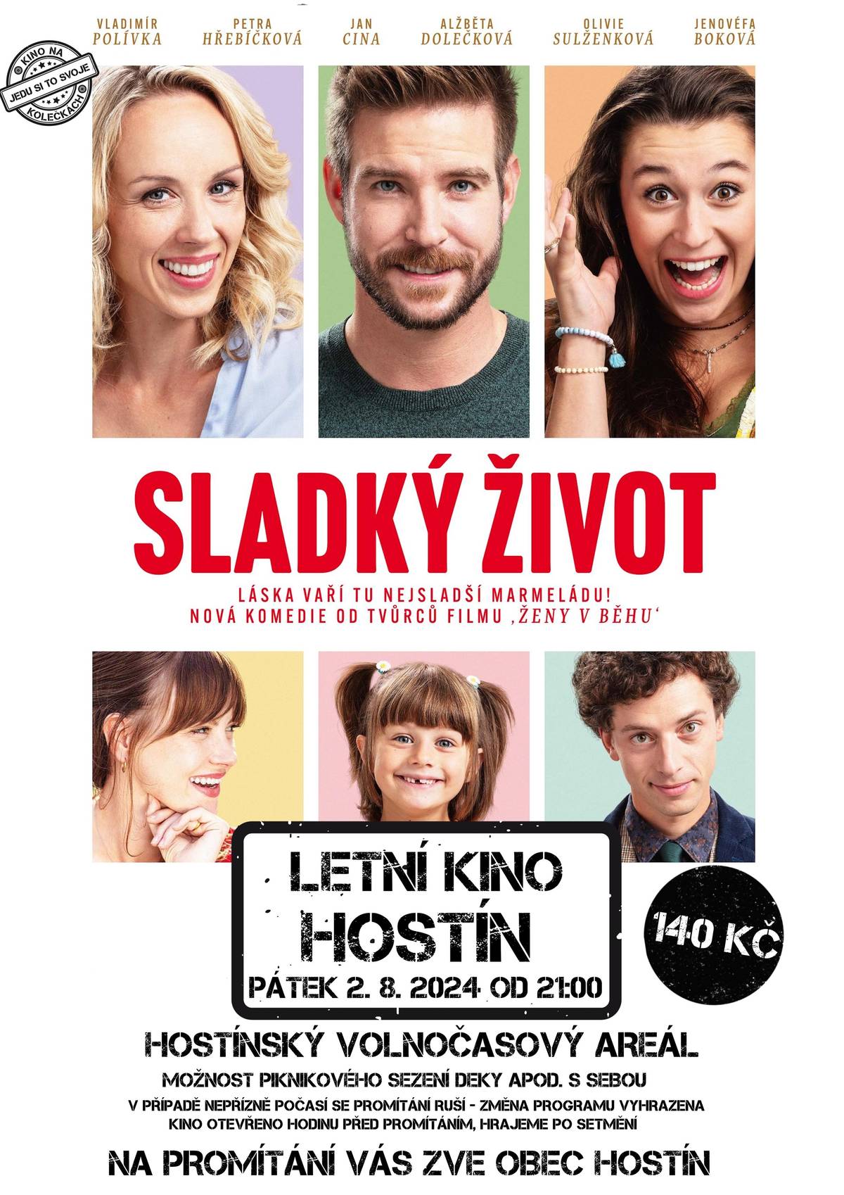 Srdečně zveme na promítání filmu Sladký život tento pátek 2.8.24 od 21 hod. ve volnočasovém areálu Hostín.
Občerstvení zajištěno, areál otevřen hodinu předem, vstupné 140,- Kč.
Hezké léto :-)