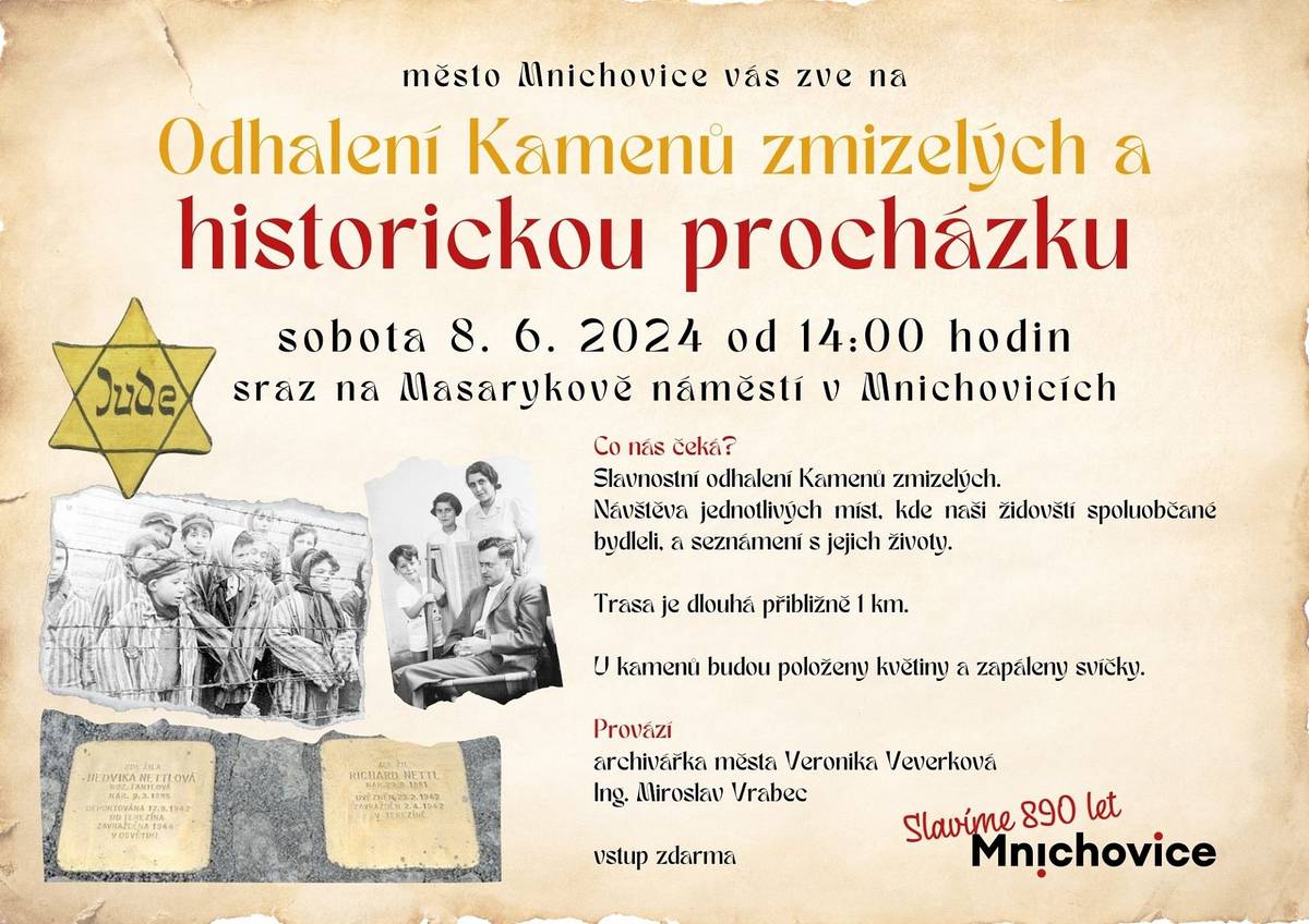 Sobota 8. 6. 2024 od 14:00 hodin.
Sraz na Masarykově náměstí v Mnichovicích.

Co nás čeká?
Slavnostní odhalení Kamenů zmizelých. 
Návštěva jednotlivých míst, kde naši židovští spoluobčané bydleli, a seznámení s jejich životy.
Trasa je dlouhá přiblížně 1 km.
U kamenů budou položeny květiny a zapáleny svíčky.