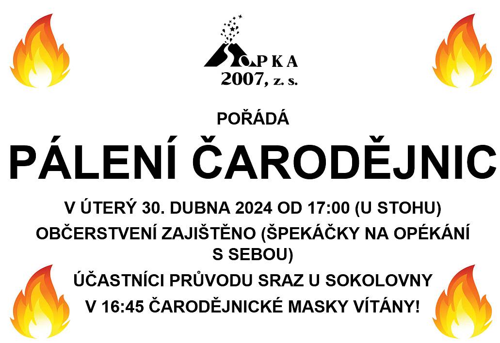 SOPKA 2007 Vás zve na tradiční pálení čarodějnic