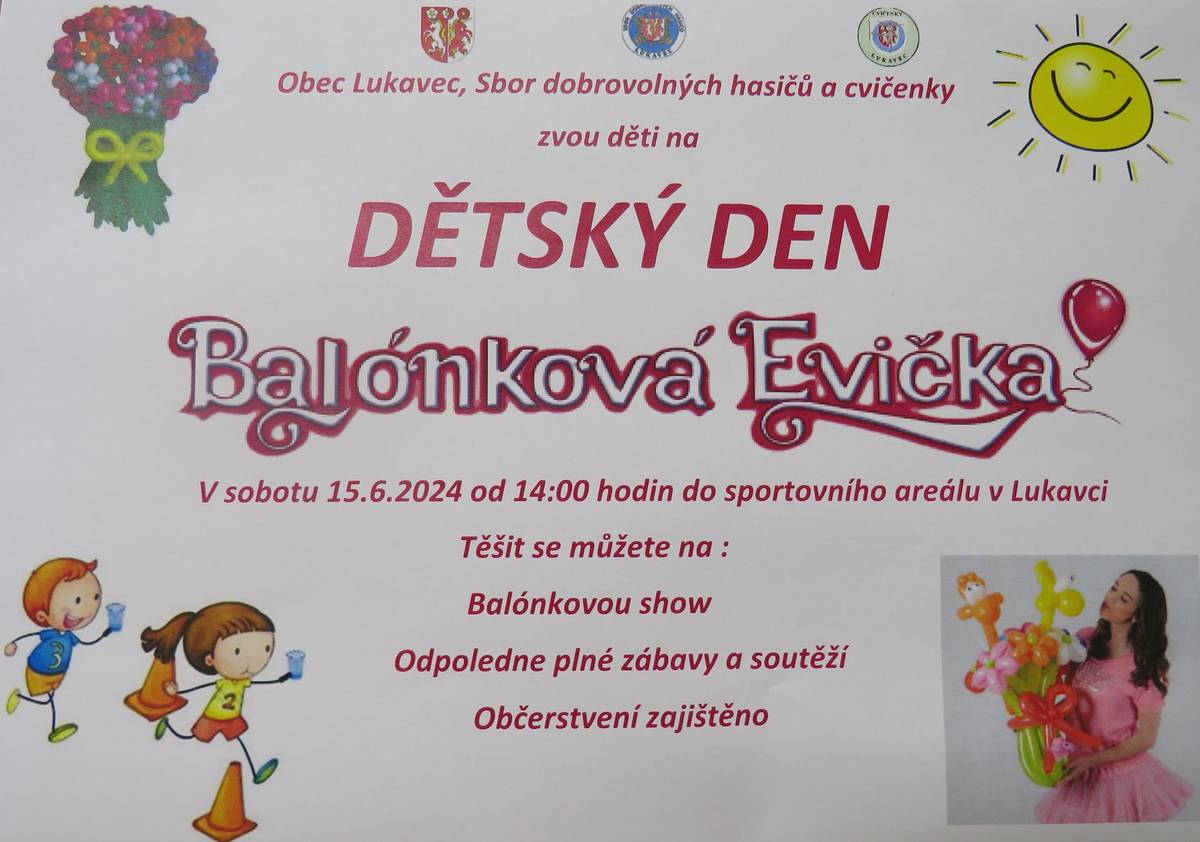 Zveme děti na dětský den,
který se koná v sobotu 15.6.2024 od 14:00 hodin ve sportovním areálu v Lukavci