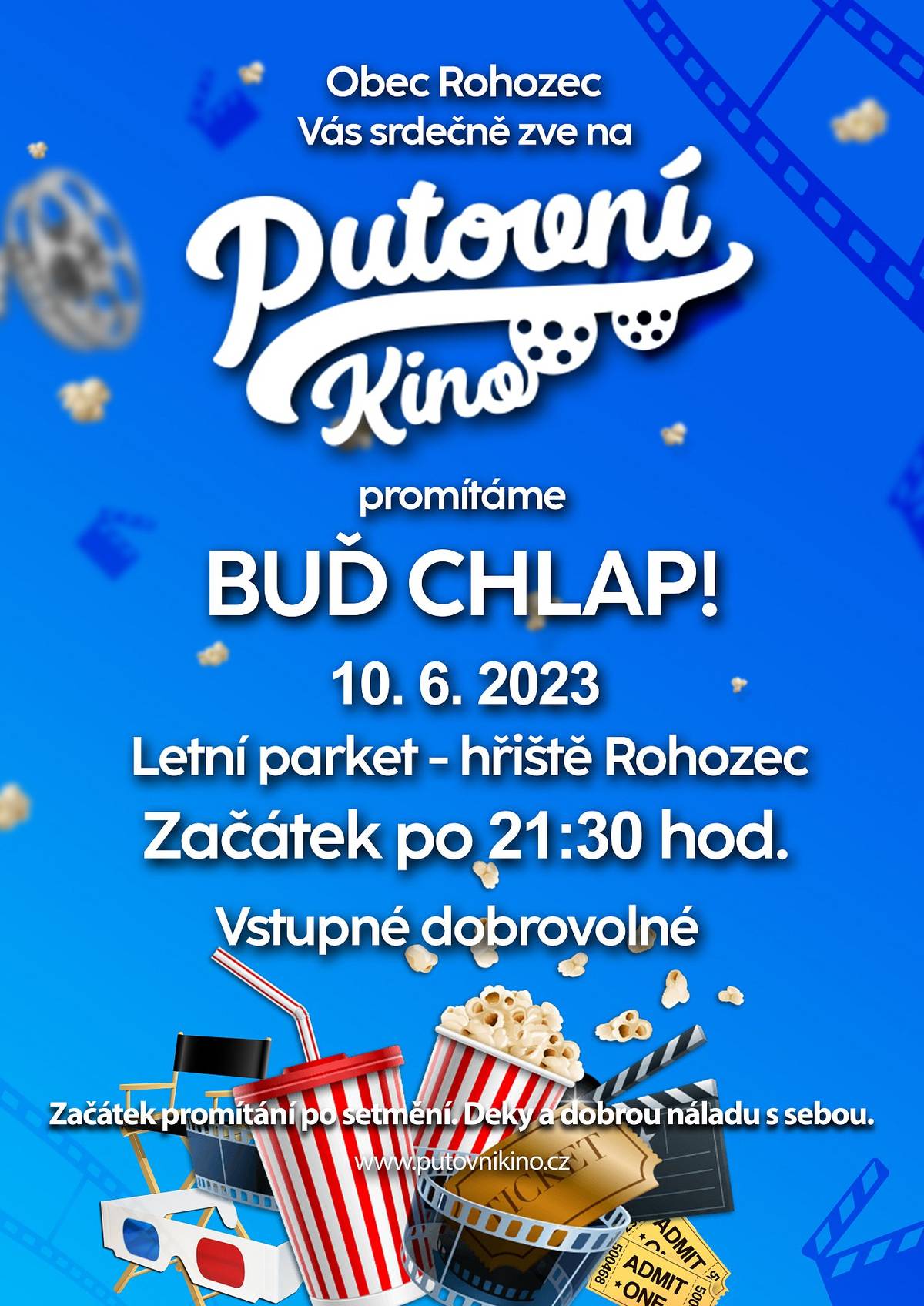 Zveme Vás 10.6.2023 na již tradiční akci - kino Rohozec... Letní parket, po  21:30 hodině...
BUĎ CHLAP ... : )
Mgr. Jan Kramář