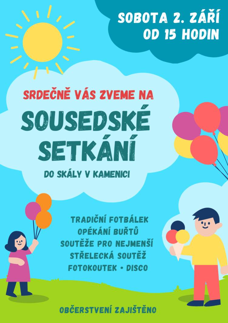 Léto je ve své polovině a ještě vás jistě čeká řada zážitků. Na konci prázdnin se opět sejdeme v kamenické skále, kde budou připraveny soutěže pro děti a občerstvení pro všechny. Pekařům a pekařkám, kteří připraví domácí sladké a slané dobroty předem moc děkujeme