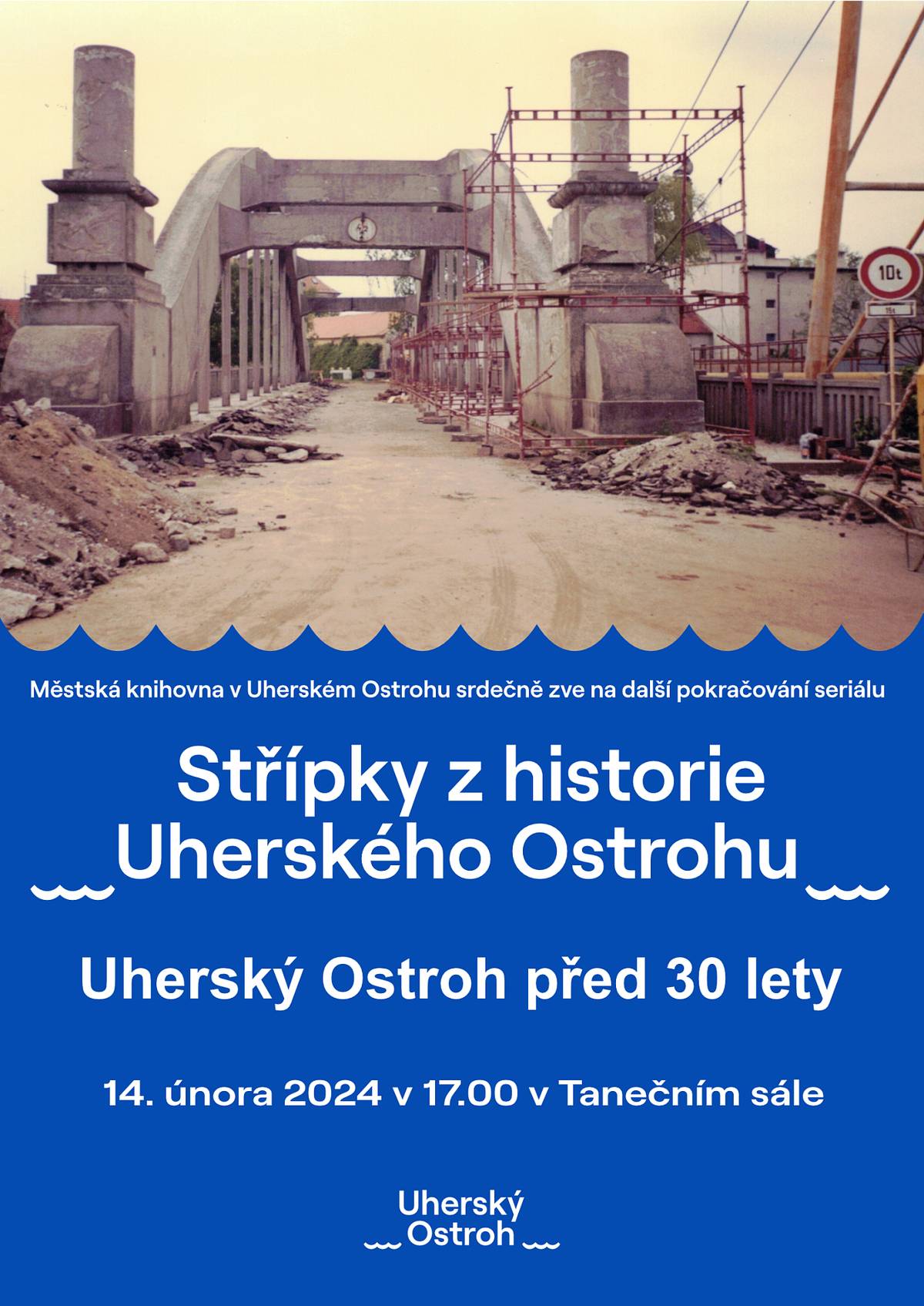 Městská knihovna Uherský Ostroh zve srdečně na únorovou přednášku z cyklu Střípky z historie Uherského Ostrohu, která se uskuteční ve středu 14. února 2024 od 17:00 hodin v tanečním sále na ostrožském zámku.
 
Téma bude věnováno životu v Uherském Ostrohu na přelomu tisíciletí - dozvíme se o Fránkově galerii, připomeneme si generální rekonstrukci železobetonového obloukového mostu přes řeku Moravu, stěhování městského úřadu do zrekonstruovaných prostor ostrožského zámku nebo vzpomeneme na živnostníky, kteří tehdy měli v Uherském Ostrohu své provozovny. 
 
Přednáší paní Věra Hendrychová. Vstupné dobrovolné.