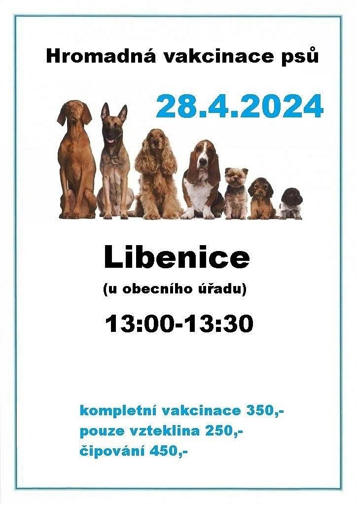 Hromadné očkování psů proběhne  28.4.2024 u obecního úřadu v Libenicích od 13 do 13:30 ,