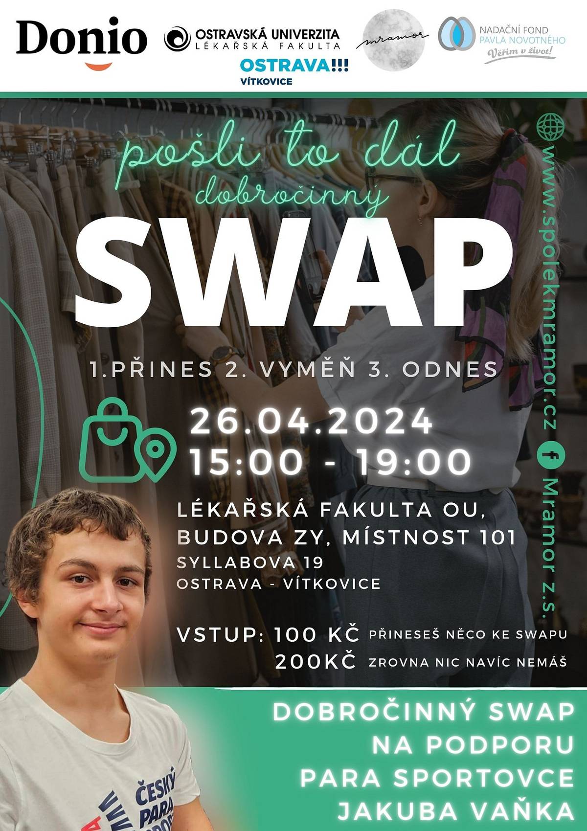 Vážení občané,
zveme vás na dobročinný swap na podporu para sportovce Jakuba Vaňka, který proběhne v pátek 26.04.2024 na lékařské fakultě OU. Tuto dobročinnou akci připravuje Nadační fond Pavla Novotného ve spolupráci se spolkem Mramor a Lékařskou fakultou Ostravské univerzity.Více informací se dozvíte v přiloženém letáčku.