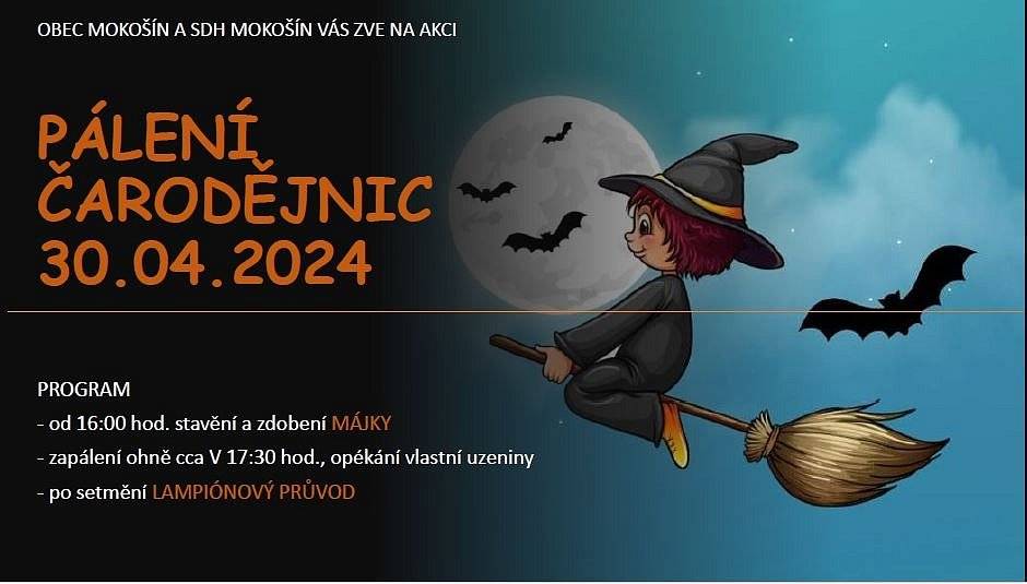 Dobry den, dne 30.04.2024 Vas zveme na Carodejnice, zdobeni majky a vecerni pruvod s lampiony. Sraz ucastniku je v 16:00 hod. za OU.