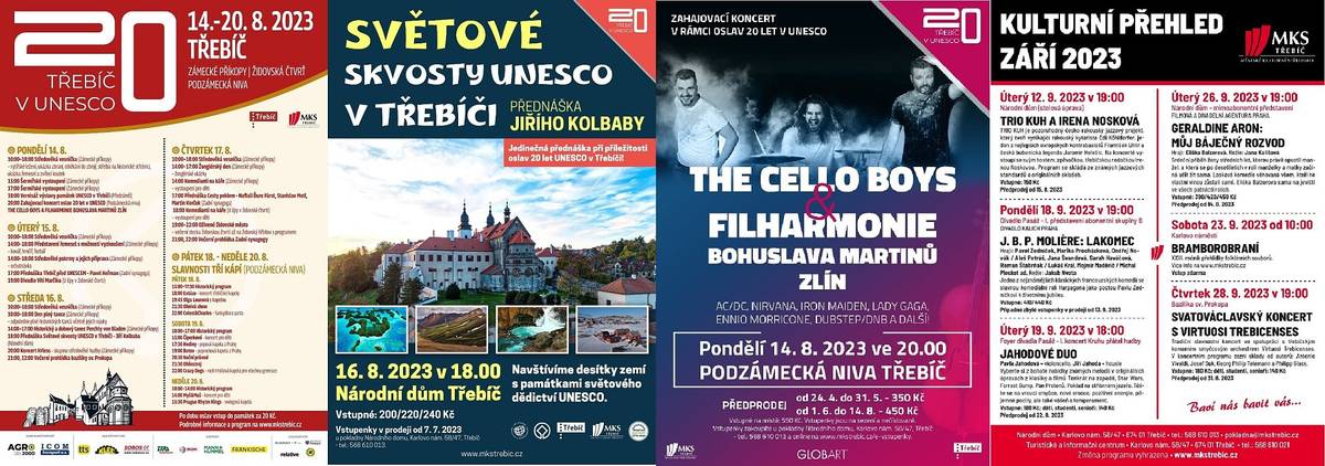 V příloze naleznete program Městského kulturního střediska Třebíč na měsíc září 2023,
dále pozvánku na koncert The Cello Boys s Filharmonií Bohuslava Martinů Zlín, který se uskuteční na Podzámecké nivě v Třebíči 14.8.2023 od 20:00 hodin 
a pozvánku na přednášku Jiřího Kolbaby 16.8.2023 na téma Světové skvosty UNESCO v Třebíči. Přednáška se uskuteční od 18:00 hodin v Národním domě v Třebíči.
Obě akce se konají v rámci Oslav 20 let Třebíč v Unesco.