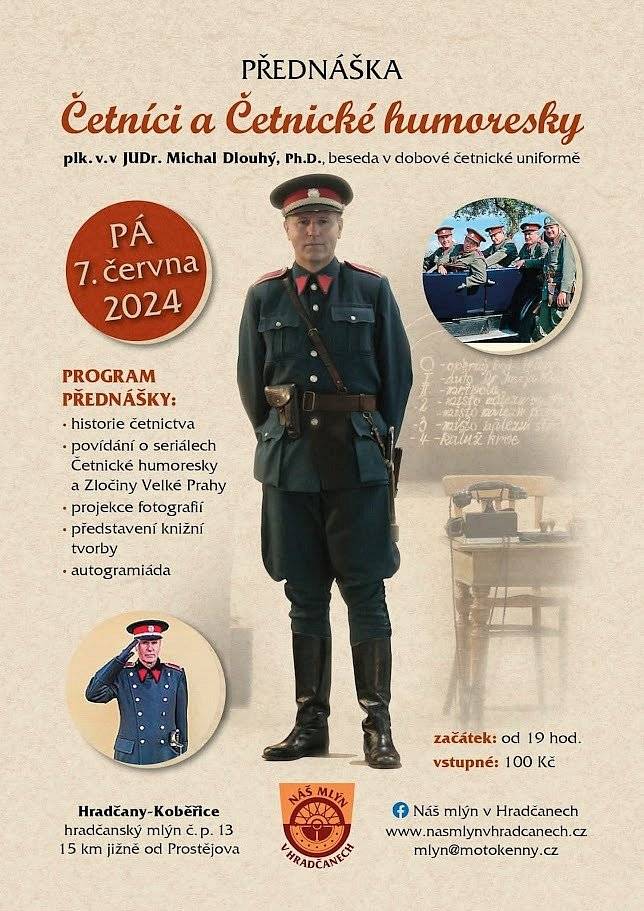 Náš mlýn v Hradčanech vás zve na přednášku Četníci a Četnické humoresky v pátek 7. 6. 2024 od 19:00 hodin. Vstupné 100,- Kč.