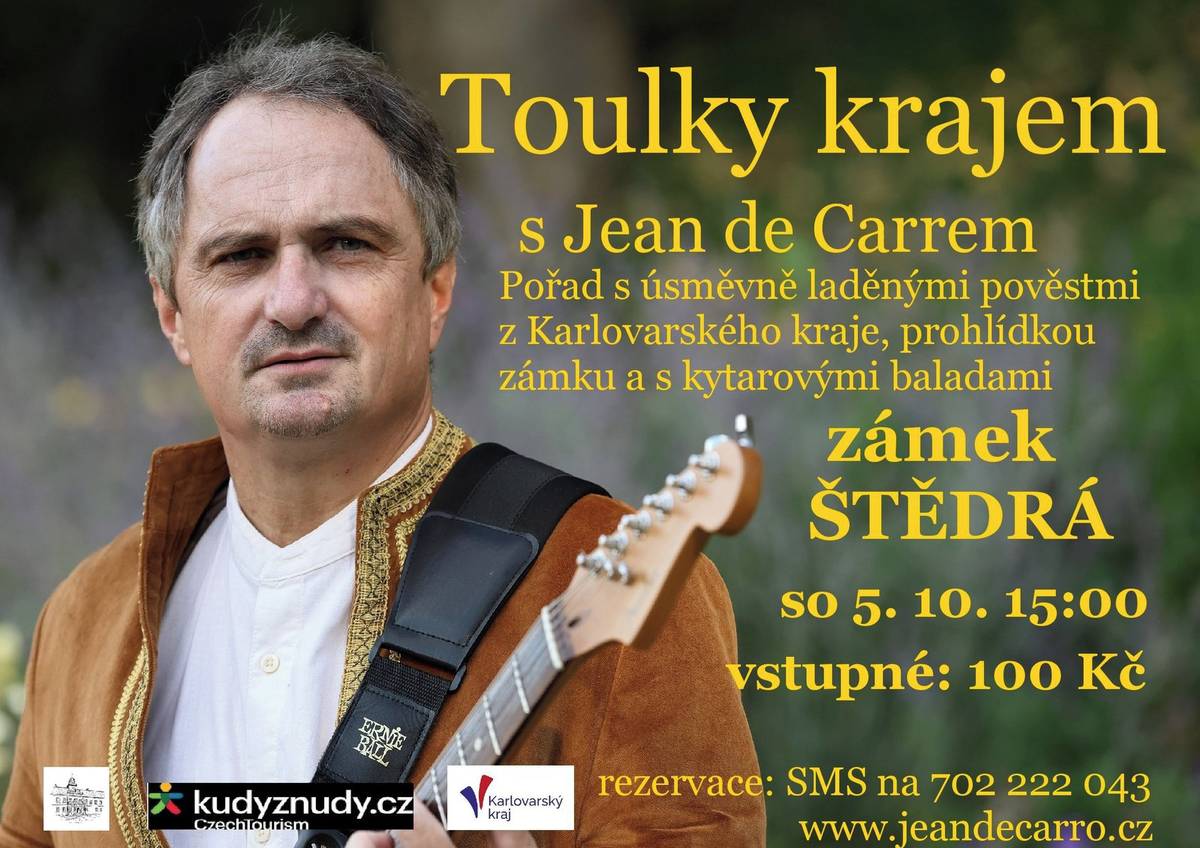 Úsměvné i napínavé pověsti z dávných časů a písňové balady okořeněné zvukem elektrické kytary Jeana De Carro. To vše uslyší v sobotu 5. října od 15:00 návštěvníci pořadu Toulky krajem na zámku ve Štědré. Součástí programu bude navíc komentovaná prohlídka této obnovované památky.