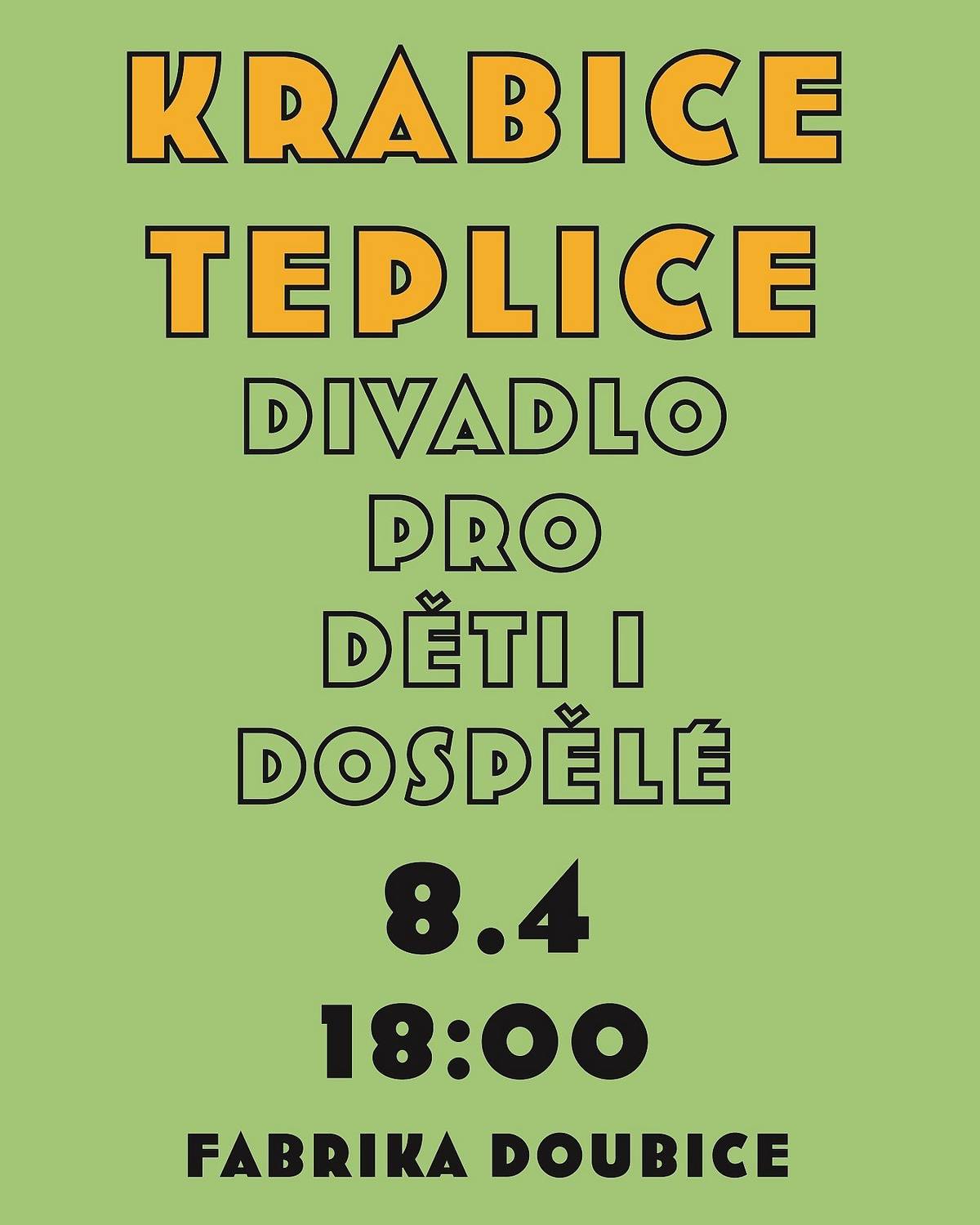 https://oudoubice.cz/index.php/events/karbice-teplice-divadlo-pro-deti-a-dospele/