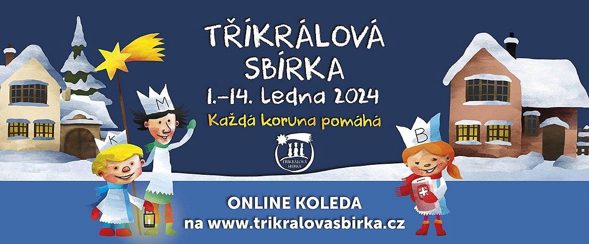 Vážení občané, v sobotu 6.ledna 2024 se bude na území naší obce konat letošní tříkrálová sbírka. Koledovat budou děti z místní základní školy v doprovodu dospělé osoby se zapečetěnými kasičkami Diecézní charity. Věříme, že vás koledy v podání dětí potěší a že si je rádi vyslechnete. Děkujeme za vaši vstřícnost a laskavost. Výtěžek sbírky bude po odpečetění kasiček předán zástupci Diecézní charity a s jeho výší vás seznámíme.