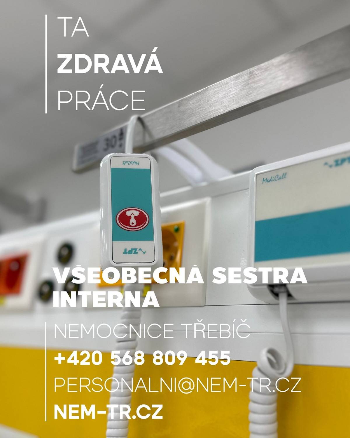 Volná pracovní pozice: VŠEOBECNÁ SESTRA NA INTERNÍM ODDĚLENÍ.
Volné pracovní pozice | nem-tr.cz