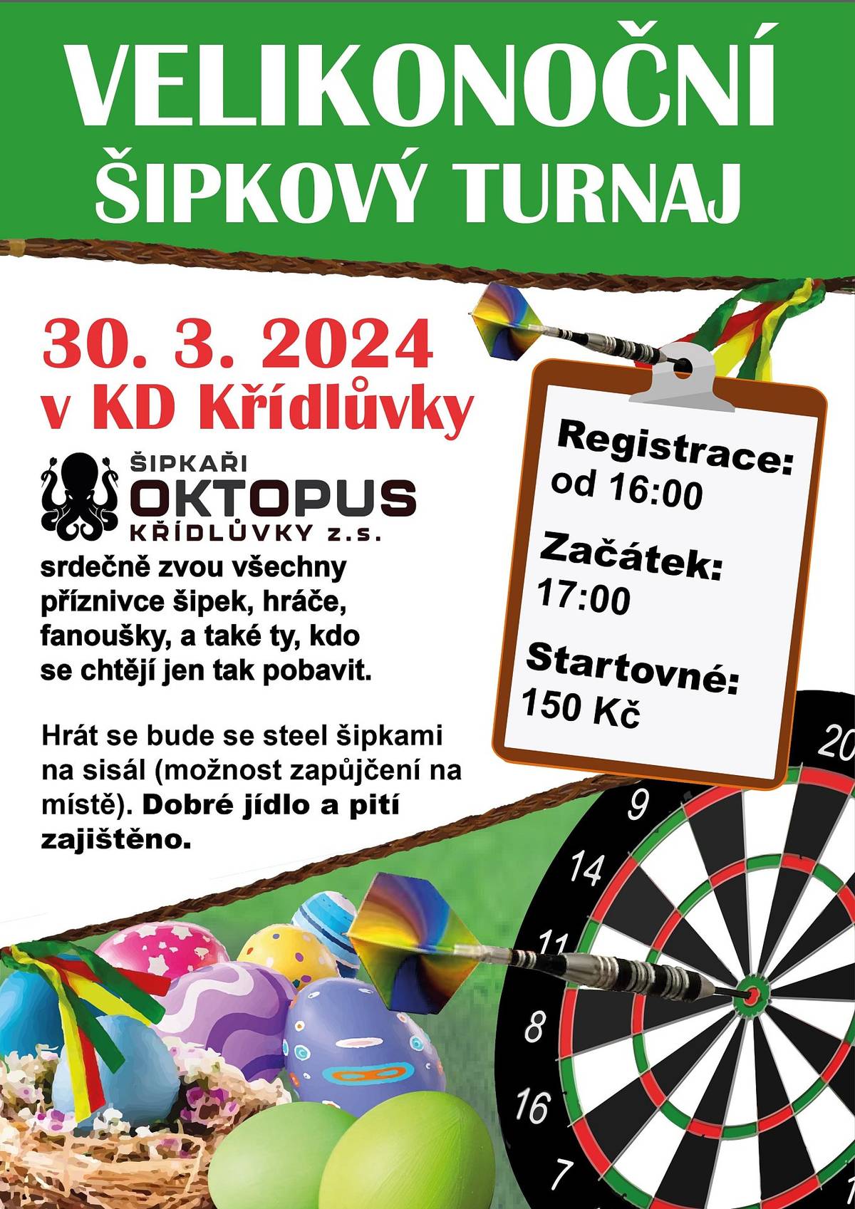 1) ZŠ Dyjákovice oznamuje, že 10. dubna se koná zápis do 1. třídy ZŠ Dyjákovice. Zápis se týká dětí narozených od 1. září 2017 do 31. srpna 2018, a koná se od 13:00 v budově I. stupně. Děti je třeba k zápisu přihlásit. Podrobnosti naleznete v příloze, na úřední desce naší obce a na webových stránkách školy.
2) Spolek Šipkaři Oktopus Křídlůvky srdečně zvou občany, hráče šipek a další zájemce na 1. ročník Velikonočního šipkového turnaje, který se uskuteční 30. března v kulturním domě. Registrace hráčů proběhne od 16:00, začátek turnaje je v 17:00. Startovné činí 150 Kč. Turnaj se hraje s tzv. steel šipkami, které bude možné na místě zapůjčit. Dobré jídlo a pití zajištěno.
3) Společnost Závlahy Dyjákovice upozorňuje občany, kteří odebírají nebo mají zájem odebírat vodu ze závlahového kanálu, včetně odpadních ramen jižně od obce, že mají uzavřít smlouvu o odběru vody ze společností Závlahy Dyjákovice, a to do 31. března. Za tímto účelem kontaktujte společnost na telefonních číslech zveřejněných v příloze nebo na úřední desce.