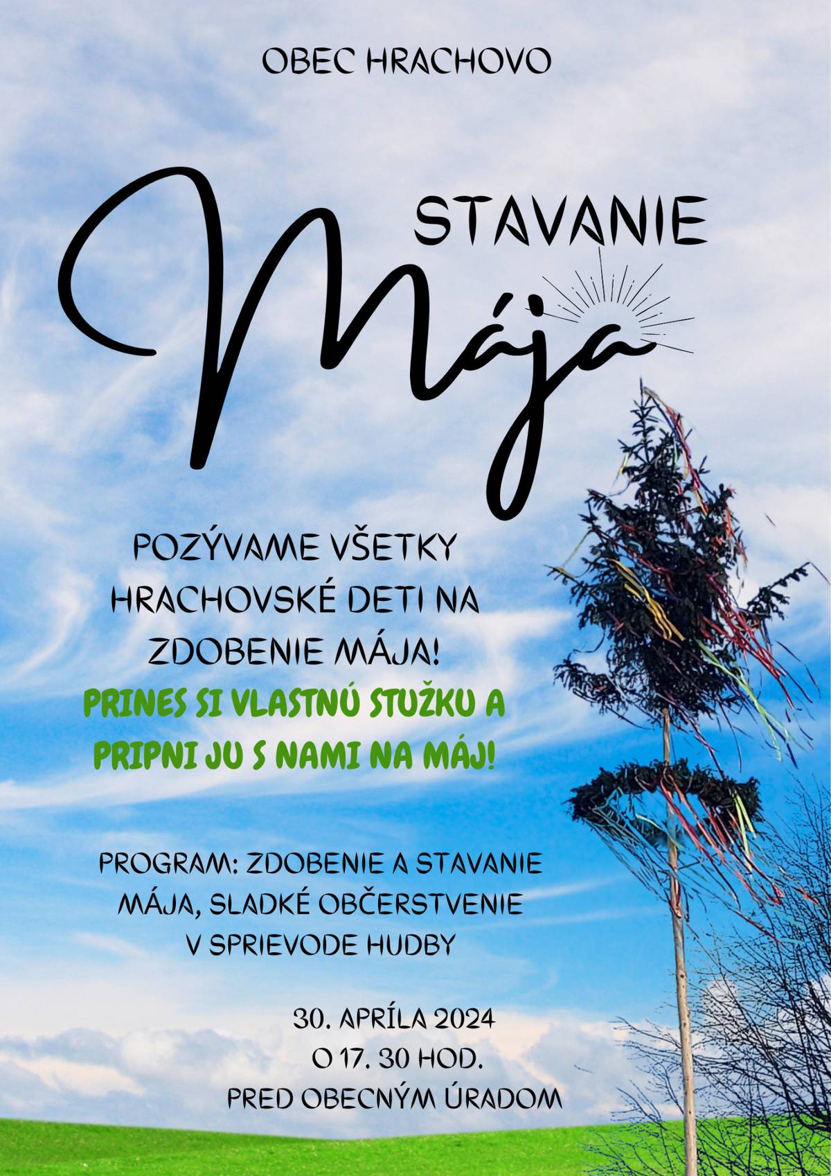 Stavanie mája dňa 30. 04. 2024