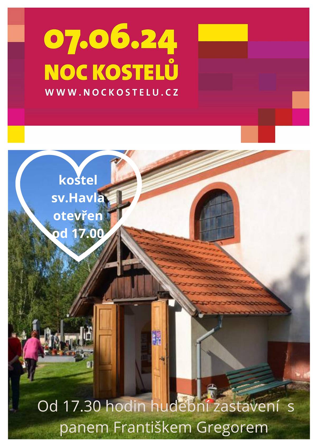 Zveme Vás k prohlídce kostela sv.Havla v Rasochách, který bude otevřen v pátek 7.6.2024 od 17.00 hodin při konání celorepublikové akce Noc kostelů. Od 17.30 hodin se uskuteční hudební produkce.