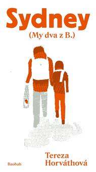 Litera za knihu pro děti a mládež: šance pro romanistku Terezu Horváthovou. V knize Sydney (My dva z B.) nahlíží venkovské poměry očima dvanáctiletého Tondy T.