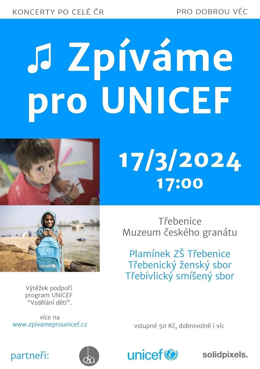 Srdečně zveme na koncert pro dobrou věc Zpíváme pro UNICEF dne 17.03.2024 v Muzeu českého granátu. Výtěžek z koncertu podpoří program UNICEF "Vzdělání dětí". Vstupné je 50 Kč, dobrovolně i víc.