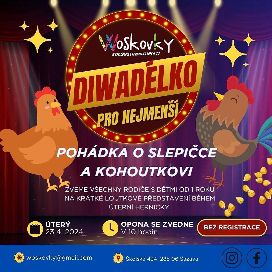 Woskovky vás zvou na již tradiční krátké loutkové představení během herničky pro rodiče s dětmi od 1 roku. Pohádka o slepičce a kohoutkovi se bude hrát 23.4. od 10 hodin.