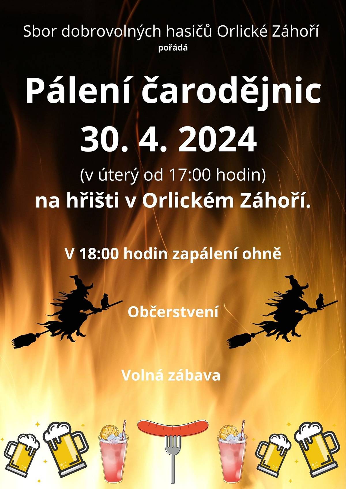 Pálení čarodějnic 30.4.2024 v  Orlickém Záhoří od 17:00 hodin na hřišti.
