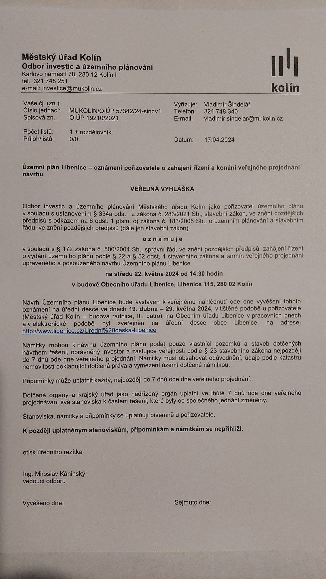 Veřejná vyhláška - Územní plán Libenice - oznámení pořizovatele o zahájení řízení a konání veřejného projednání návrhu se koná ve středu 22.5.2024 od 14:30 v budově Obecního úřadu Libenice, Libenice 115, 280 02 Kolín.