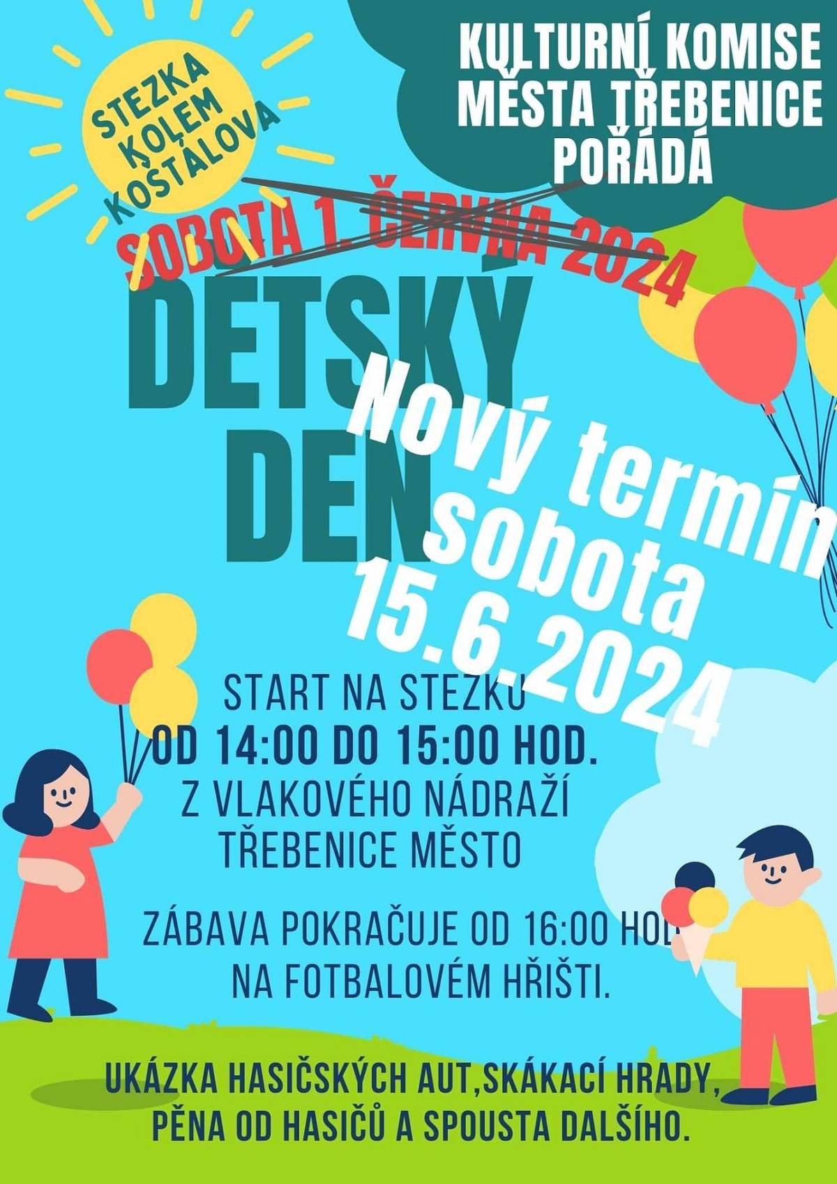 Vzhledem k nepříznivé předpovědi počasí na tuto sobotu se Dětský den přeložil na 15.06.2024.