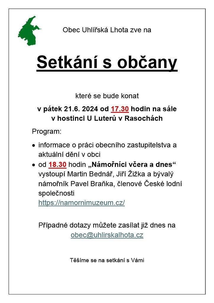 Srdečně Vás zveme na tradiční Setkání s občany, které se bude konat v pátek 21.6.2024 od 17.30 hodin na sále hostrince u Luterů v Rasochách.