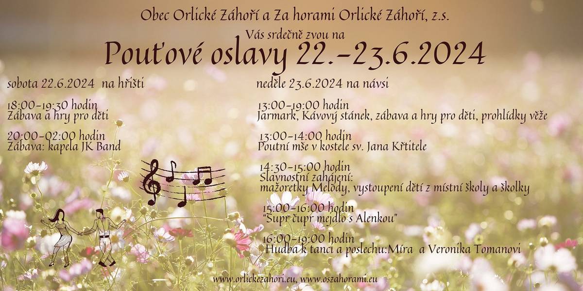 Pouťové oslavy v Orlickém Záhoří již tento víkend 22.-23.6.2024, více  na: https://www.orlickezahori.eu/index.php/cs/index-tic/akce-v-kalendari/poutove-oslavy-22-23-6-2024
a
https://www.facebook.com/orlickezahori.eu/?ref=embed_page