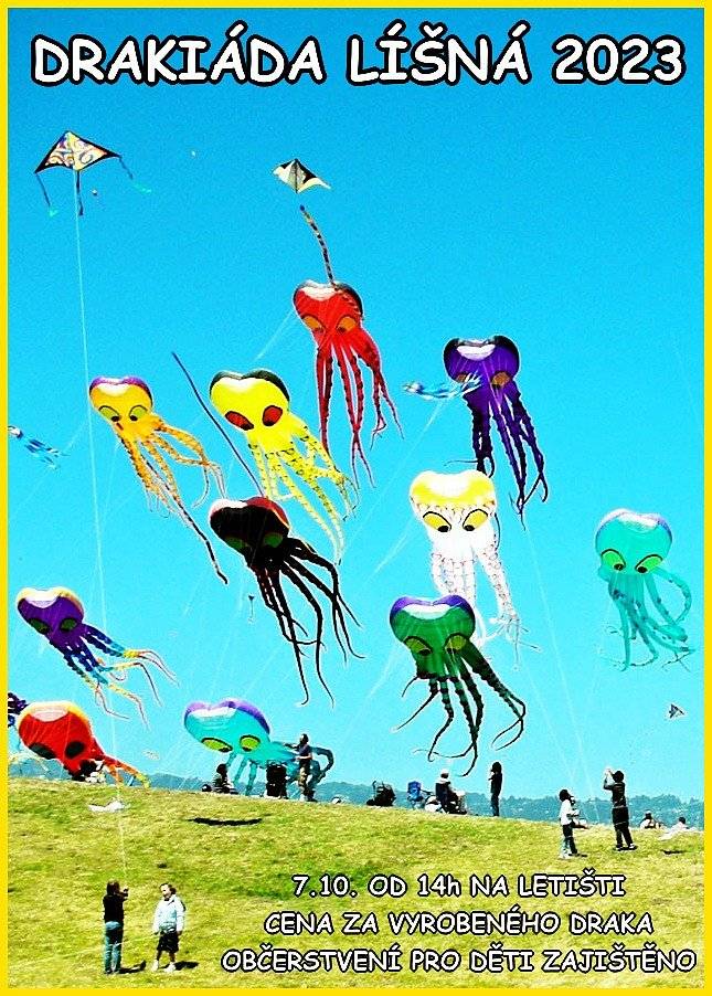 Zveme Vás, na drakiádu již tuto soboru. Doma vyrobené draky odměníme. Občerstvení zajištěno.