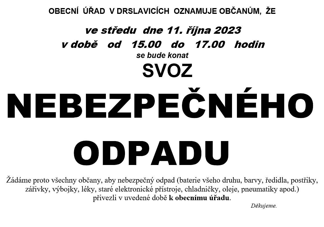 Využijte možnosti odevzdání neběpečného odpadu.