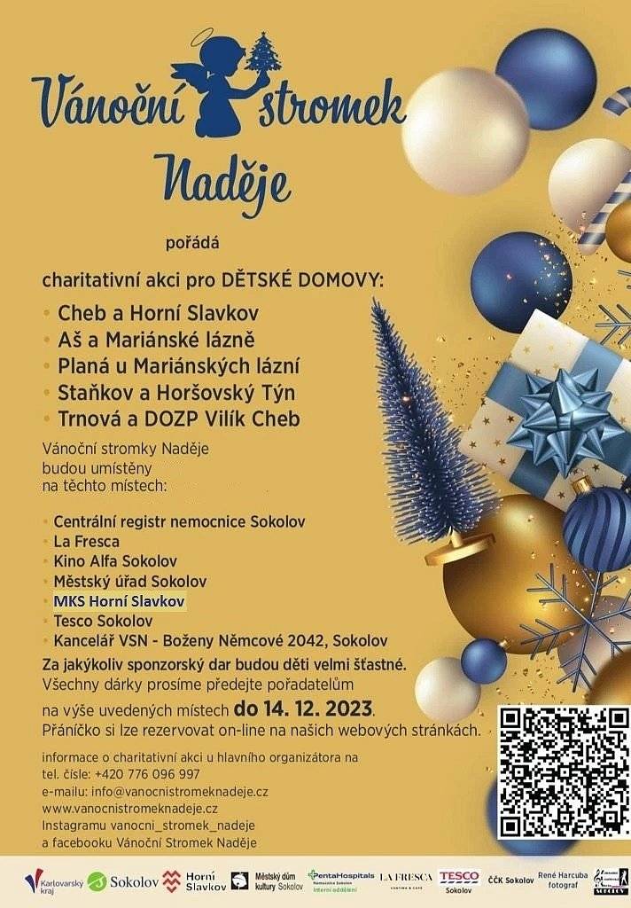 Dovolujeme si připomenout všem dárcům, že splněná přání (dárky) se odevzdávají do tohoto ČTVRTKA 14.12.2023 DO 15:00 HODIN V KNIHOVNĚ MKS HORNÍ SLAVKOV. Děkujeme