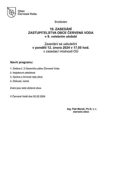 Zasedání zastupitelstva obce se uskuteční v pondělí 12. února 2024 v 17 hodin v zasedací místnosti OÚ.