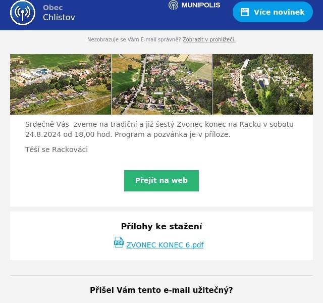 Srdečně Vás  zveme na tradiční a již šestý Zvonec konec na Racku v sobotu 24.8.2024 od 18,00 hod. Program a pozvánka je v příloze.
Těší se Rackováci