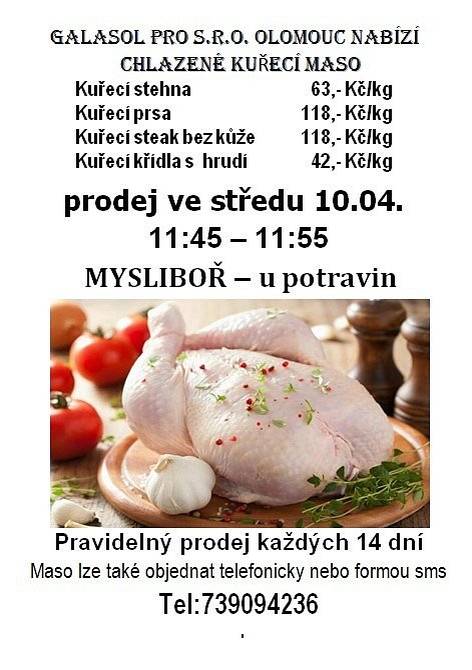 Ve středu 10. dubna 2024 od 11:45 do 11:55 u prodejny potravin proběhne prodej chlazeného kuřecího masa, viz leták.