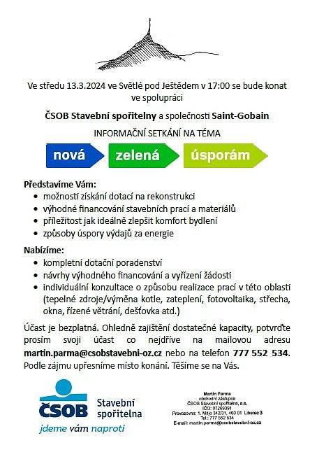 Ve středu 13.3.2024 v restauraci Svět pod Ještědem v Hořeních Pasekách od 17:00 se bude konat Informační setkání na téma NOVÁ ZELENÁ ÚSPORÁM.
Účast je bezplatná.
Více informací na telefonu 777 552 534.