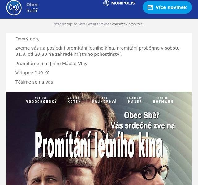 Dobrý den,
zveme vás na poslední promítání letního kina. Promítání proběhne v sobotu 31.8. od 20:30 na zahradě místního pohostinství.
Promítáme film Jiřího Mádla: Vlny
Vstupné 140 Kč
Těšíme se na vás