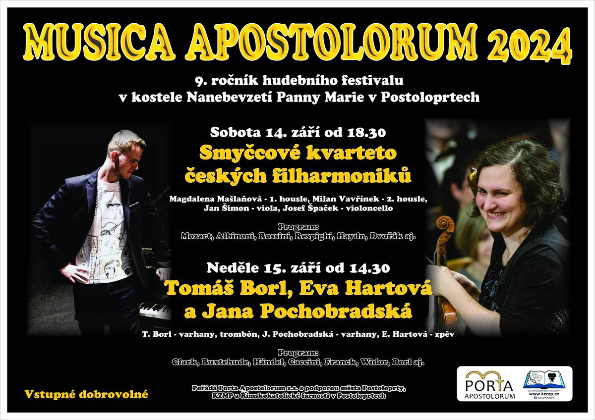 Od 14. do 15. září 2024 proběhne 9. ročník festivalu Musica Apostolorum, v jehož rámci vystoupí mimo jiné Smyčcové kvarteto českých filharmoniků. Pořádá Porta Apostolorum z. s. ve spolupráci s dalšími partnery.
V sobotu 14. září od 18:30, v neděli 15. září od 14:30. Vstupné dobrovolné.