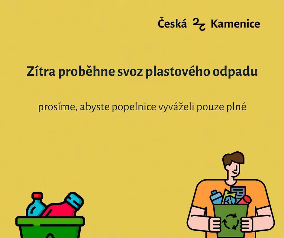Vážení občané, dovolujeme si připomenout, že zítra, v pondělí 10. dubna 2023, proběhne svoz tříděného odpadu z popelnic na PLASTY.