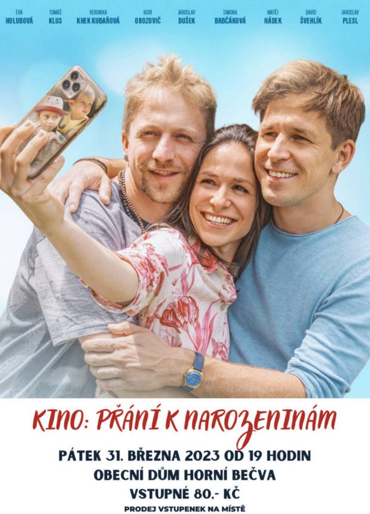 Již zítra, tj. v pátek 31.3.2023 si můžete užít Přání k narozeninám - novou českou komedii.Hrajeme v 19h, prodej vstupenek na místě.