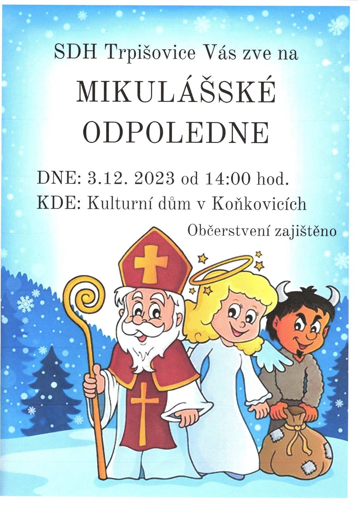 Dne 3.12.2023 od 14 hod do kulturního domu v Koňkovicích
