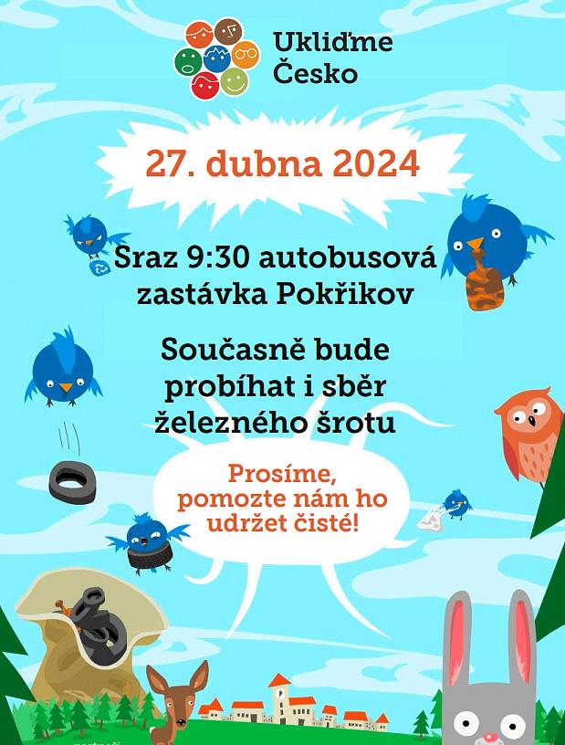 Oznamujeme našim občanům, že dne 27.4.2024 bude v naší obci probíhat akce "Ukliďme Česko". Sraz účastníků je v 9:30 u autobusové zastávky Pokřikov. Současně bude probíhat i sběr železného šrotu. Připravte proto nepotřebné železo před své domácnosti.