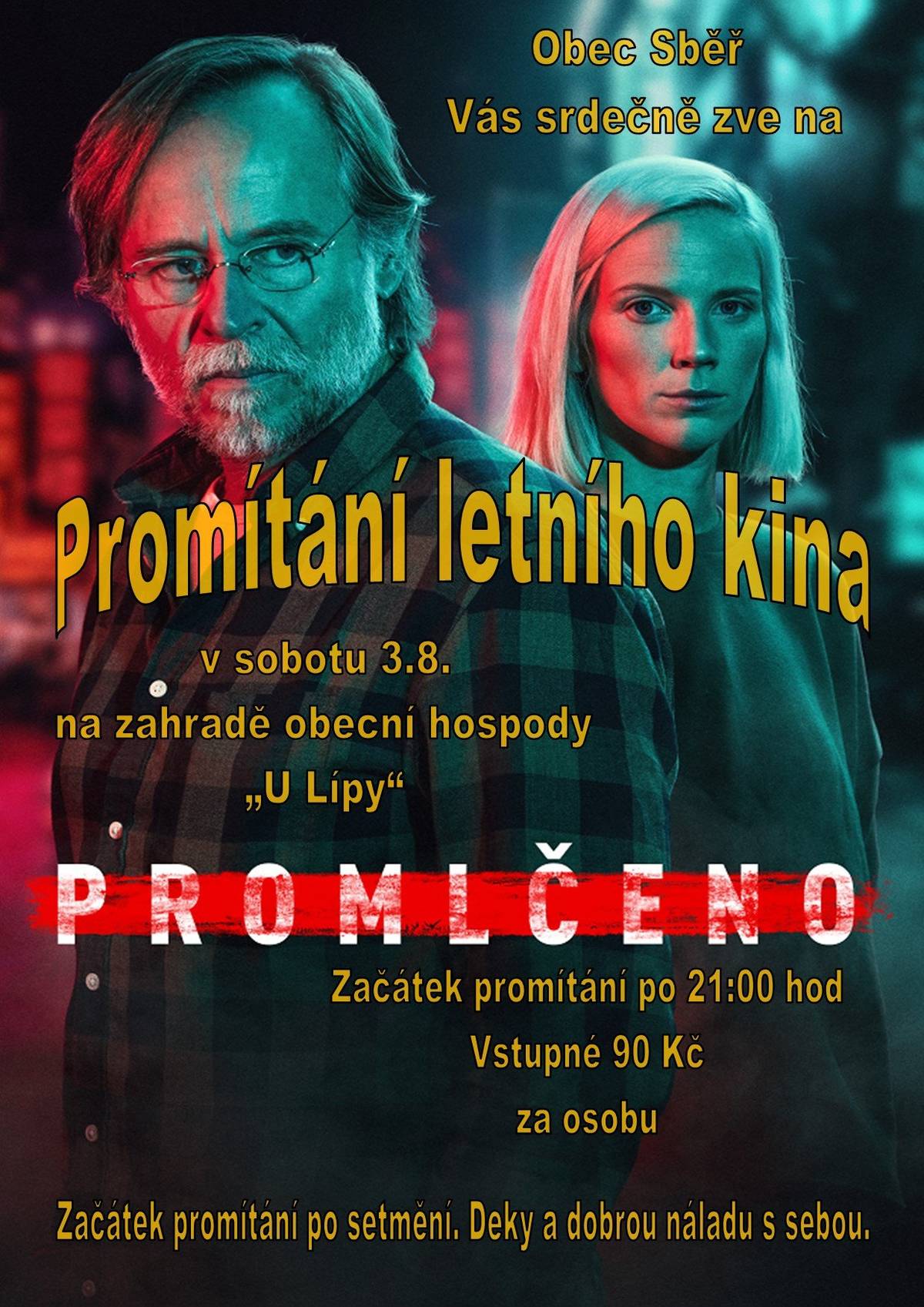 Dobrý den,
zveme vás na promítání letního kina.
Promítání proběhne tuto sobotu 3.8. od 21:00.
Budeme promítat film: Promlčeno
Těšíme se na vás.