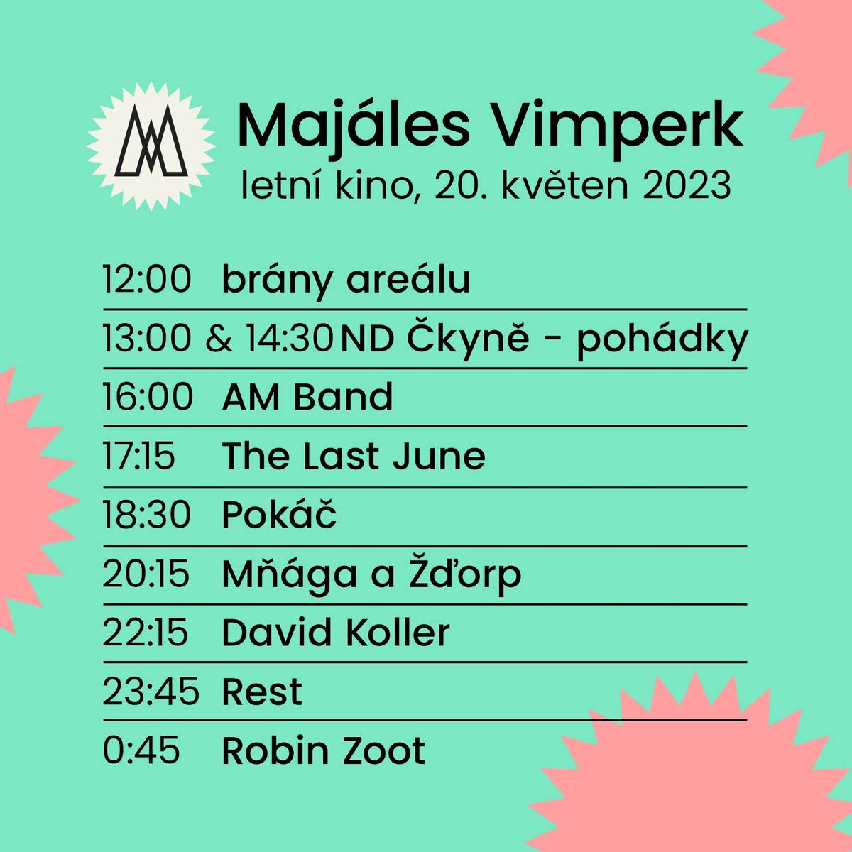 SO 20. 5.
od 12:00 - areál letní scény
Majáles Vimperk 2023 se již blíží! A proto je nejvyšší čas připomenout pár pravidel a zároveň prozradit, co na vás v areálu čeká.
Program a důležité informace naleznete zde:
https://www.facebook.com/majalesvimperk