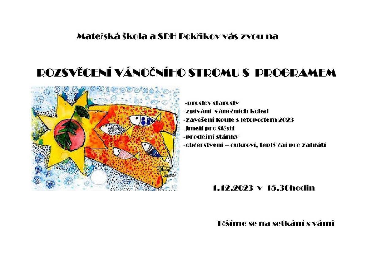 Pozvánka na rozsvěcení vánočního stromu v Pokřikově 1.12.2023 od 15:30 u hasičské zbrojnice.