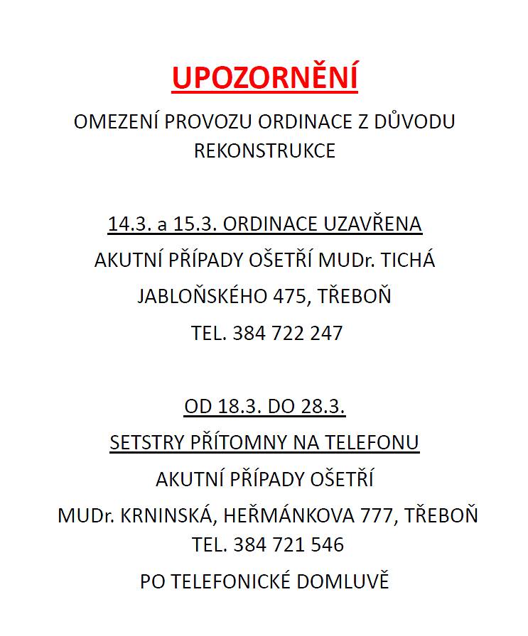 Změna provozní doby z důvodu rekonstrukce.