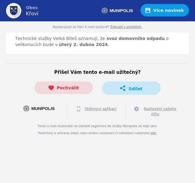 Technické služby Velká Bíteš oznamují, že svoz domovního odpadu o velikonocích bude v úterý 2. dubna 2024.